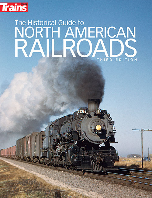 The Historical Guide to North American Railroads image